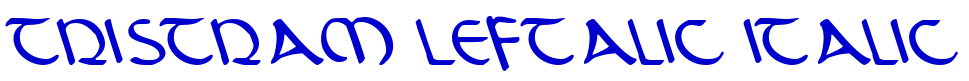 Tristram Leftalic Italic шрифт